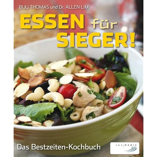 Essen für Sieger!: Das Bestzeiten-Kochbuch