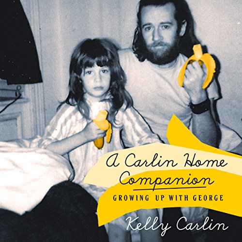 A Carlin Home Companion | Kelly Carlin episode artwork