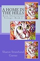 A Home in the Hills 1517172969 Book Cover