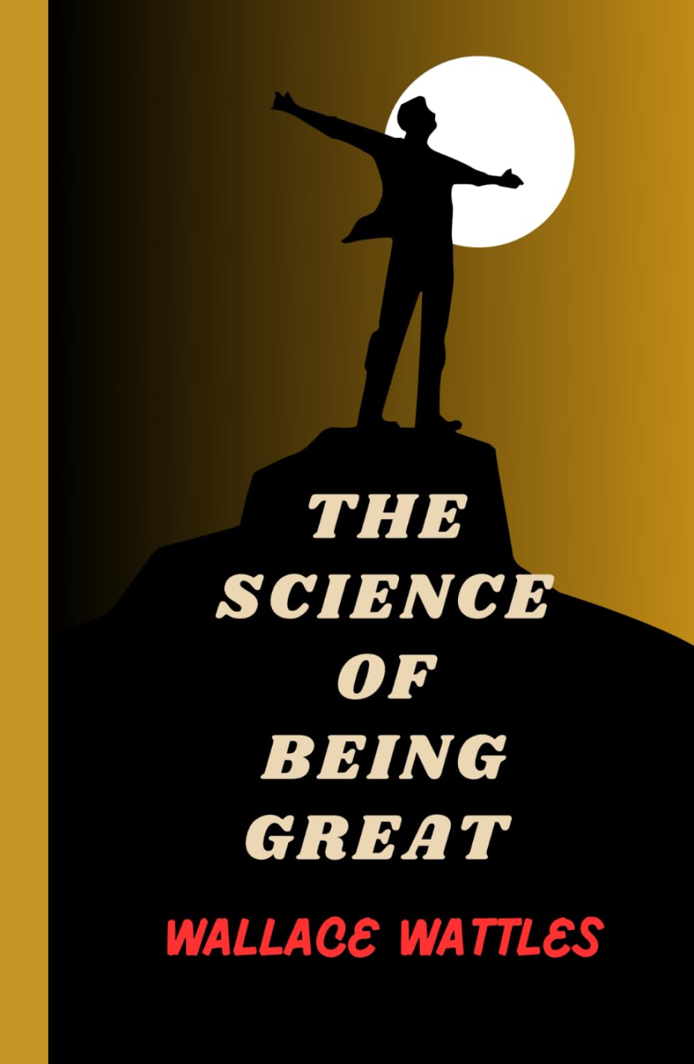 The Science Of Being Great