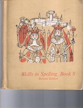 Unknown Binding Skills in Spelling, Book 8, Revised Edition Book
