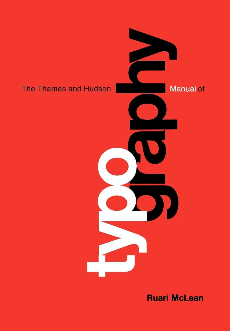 Typography (The Thames & Hudson Manuals)