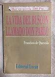 la vida del buscón llamado don pablos: 11