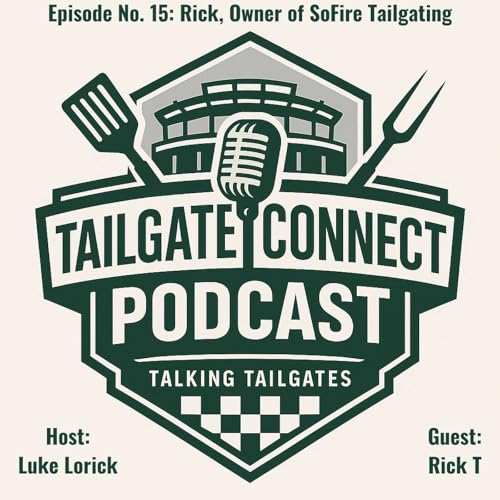 Couverture de Rick, Owner of SoFire Tailgating