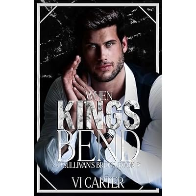 When Kings Bend