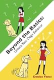 Beyond the Basics: Unlock Your Dog's Behavior