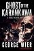 Ghost of the Karankawa (The Bill Travis Mysteries Book 10)