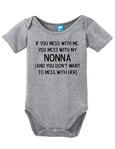 Sod Uniforms Mess with Me Mess with My Nonna Printed Infant Bodysuit Baby Romper Gray 0-3 Month