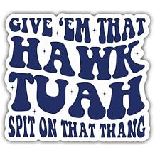 Spit On That Thang Sticker Hawk Tush Hawk Tush Hilarious Meme Funny Vinyl Stickers Weather-Resistant Stickers for Water Bottles Laptop Window Car Size 4"