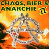  Chaos,Bier & Anarchie Vol.2