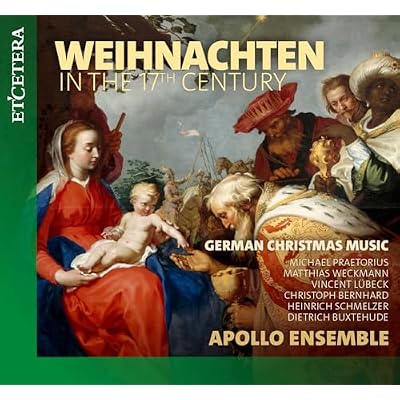 Weinachten in the 17th Century - German Christmas Music