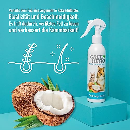 Green Hero Fellpflege Spray Kokos für Hunde & Katzen 250 ml - Entfilzungsspray für Hundepflege & Katzenpflege - Pflegespray mit Kokoswasser gegen Verfilzungen - Langhaar & Kurzhaar