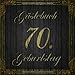 Produktbild Gästebuch 70. Geburtstag: Vintage Gästebuch in edlem Schwarz und Gold auf Holz-Optik I 80 Seiten für 40 geschriebene Glückwünsche, Widmungen und Fotos I außergewöhnliche Geschenkidee zum Geburtstag