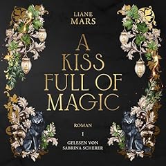 Page de couverture de A kiss full of magic
