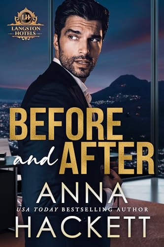 Before and After (Langston Hotels Book 2)