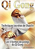  Qi-gong : techniques secrètes de shaolin [FR Import]