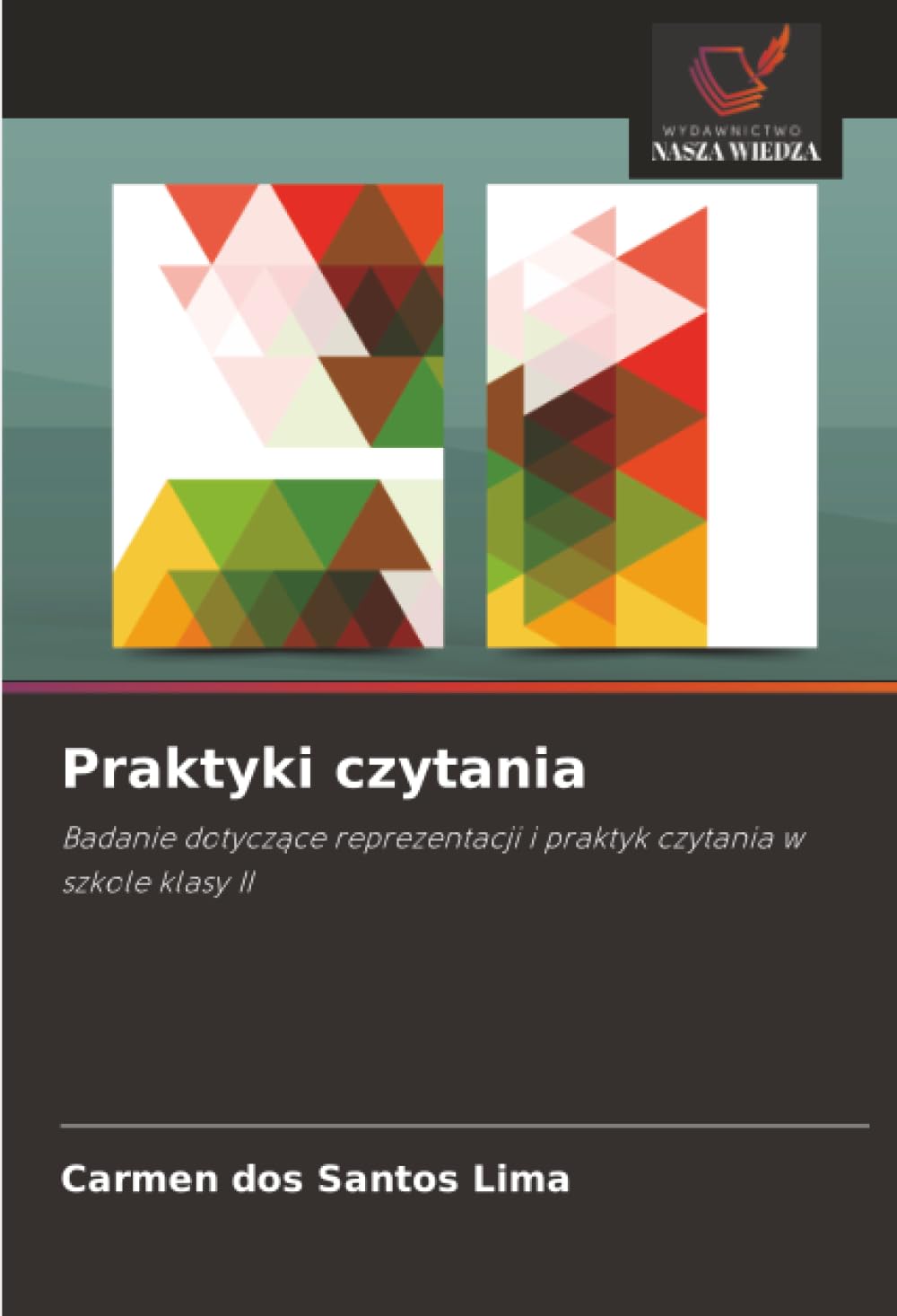Praktyki czytania: Badanie dotyczące reprezentacji i praktyk czytania w szkole klasy II