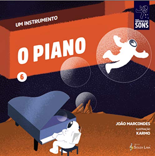 O Piano (Um Instrumento Livro 6)