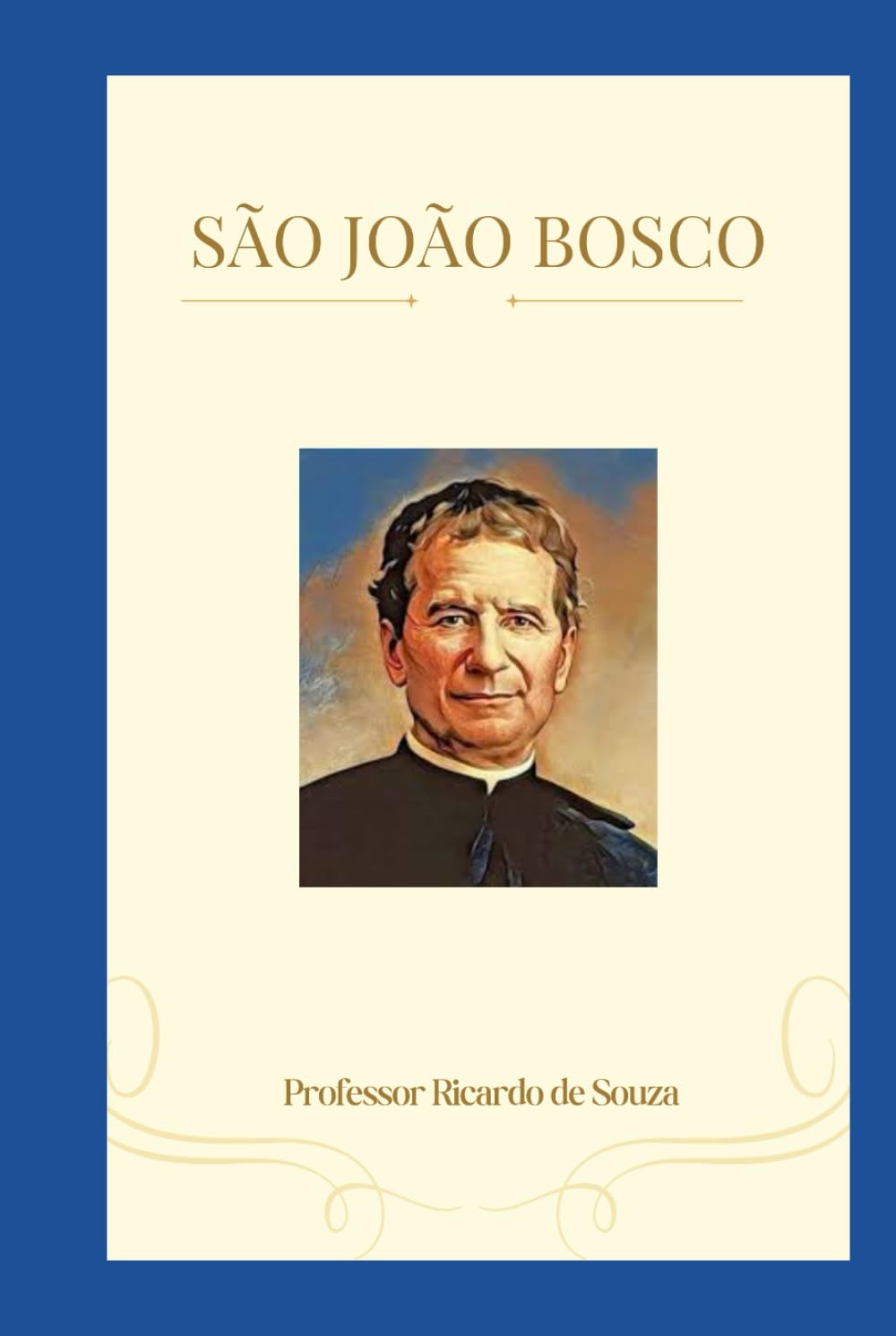 São João Bosco: Santo Católico