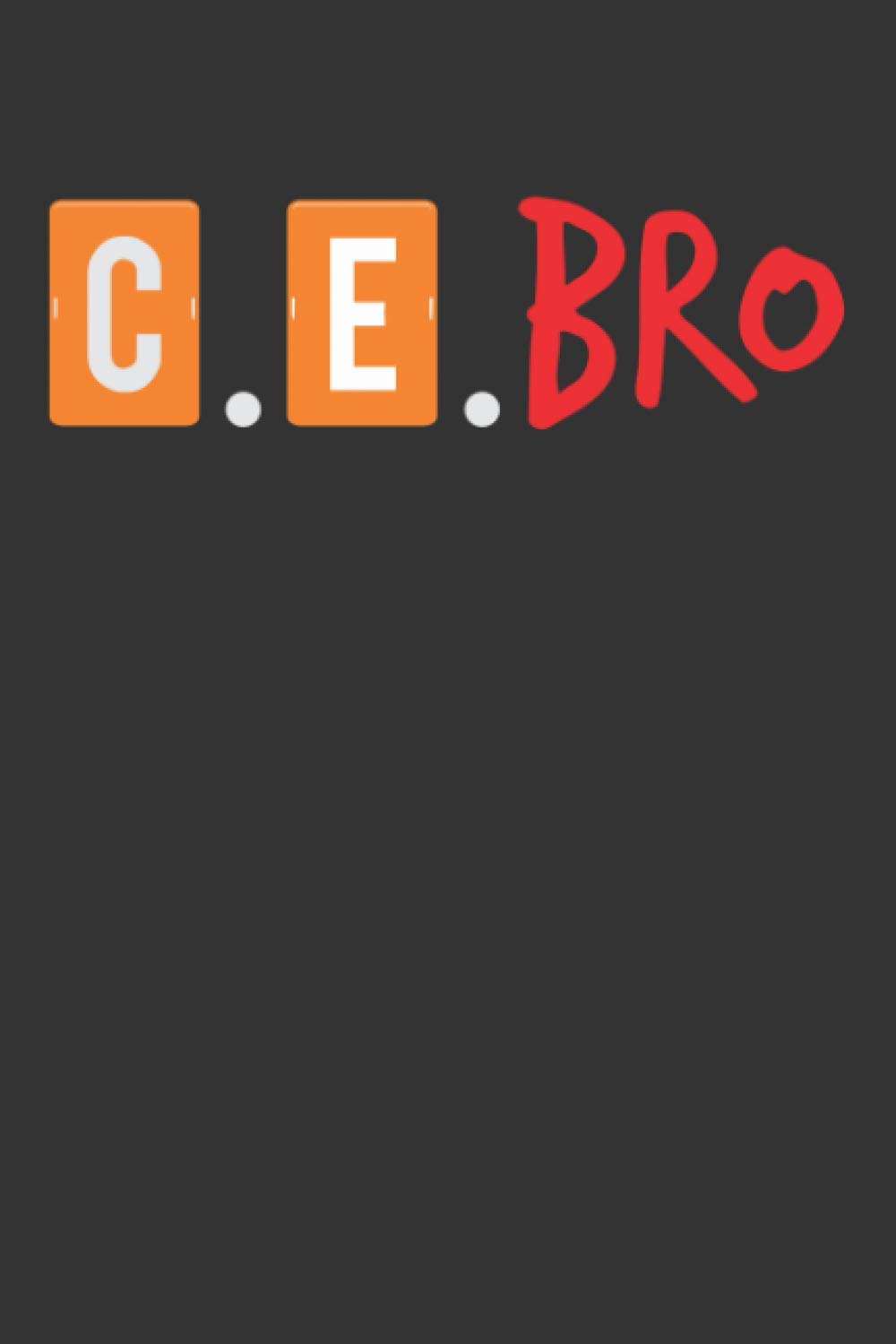 C.E.Bro: Project Planner Notebook