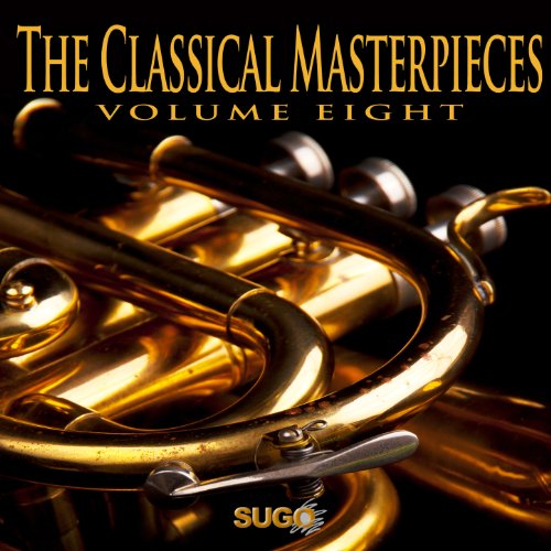 Play The Classical Masterpieces, Vol. 8 by VARIOUS ARTISTS on Amazon Music