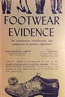 Footwear Evidence: The Examination, Identification, and Comparison of Footwear Impressions 0398000034 Book Cover