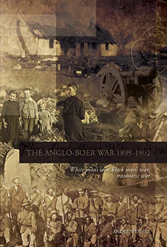 Image of The Anglo-Boer War (1899-1902): White man’s war, black man’s war, traumatic war