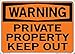 Vestil SI-W-34-C-LB-011 Private Property Keep Out Warning Label, Vinyl, 0.011" Overall Size, 14.5" W x 10.5" H