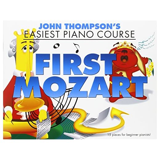 John Thompson: Easiest Piano Course: First Mozart