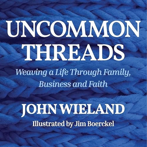 Uncommon Threads by John Wieland episode artwork