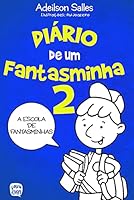 Diário de Um Fantasminha - Volume 2 8563808559 Book Cover