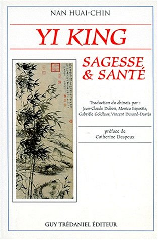 Télécharger Yi King : Sagesse et Santé PDF Ebook En Ligne