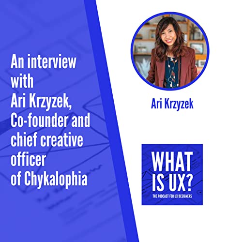 S6E3 An interview with Ari Krzyzek, Co-founder and chief creative officer of Chykalophia