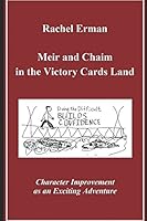 Meir and Chaim in the Victory Cards Land: Projects and Games for Kids (Based on Miriam Adahan's Victory Cards) 1520956681 Book Cover