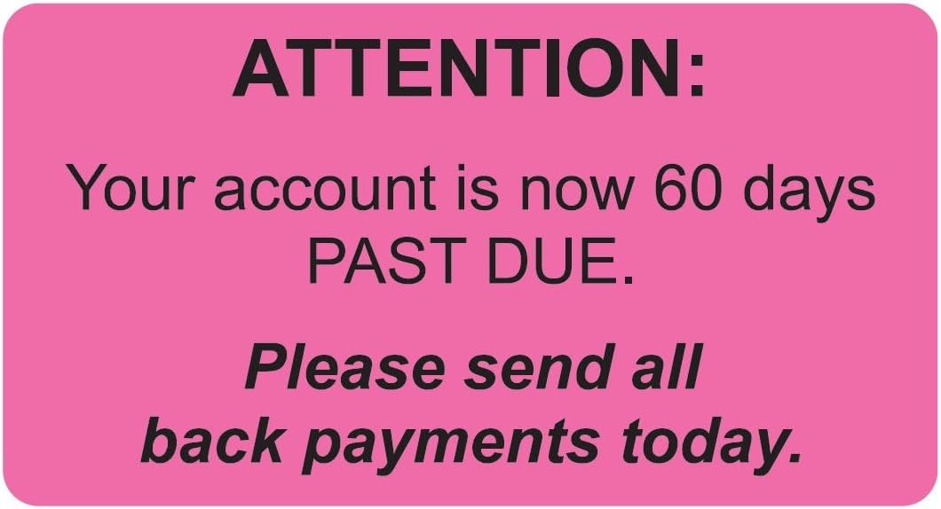 Final Notice Payment Collection Label, 3-1/4” x 1-3/4” Fluorescent Red, Permanent Adhesive, 250 Stickers/Box, Billing Warning Sticker, Doctor Stuff