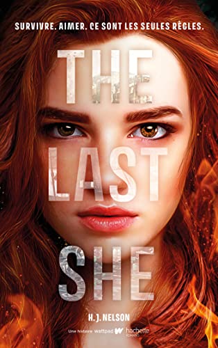 The Last She (édition française): Survivre. Aim... [French] 2017140465 Book Cover