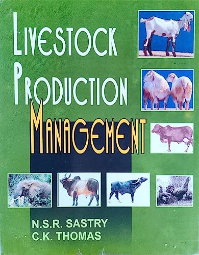 Livestock Production Management [Paperback] [Jan 01, 2017] Sastry, N S R & C K Thomas