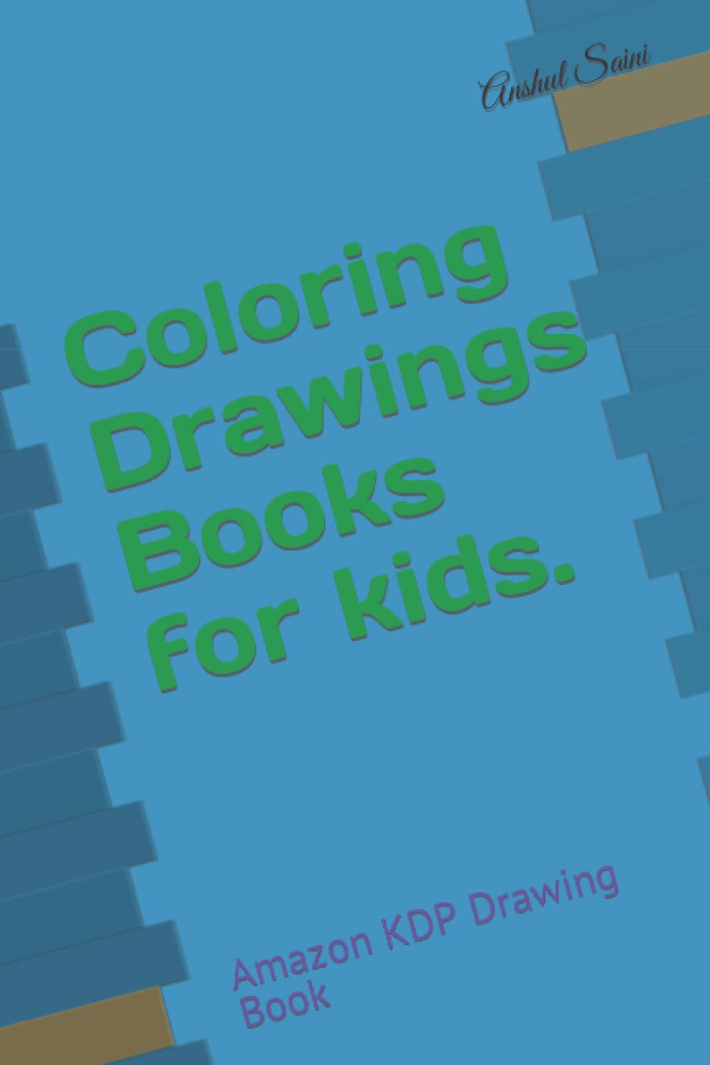 Coloring Drawings Books for kids.: Amazon KDP Drawing Book