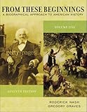 From These Beginnings, Volume I (7th Edition)