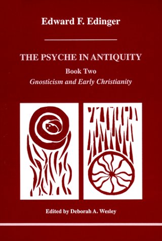 Psyche in Antiquity, Book Two, The (Studies in Jungian Psychology by Jungian Analysts, 2)