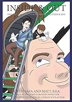 Inside & Out: Dialogs about Autism between a Mother & Son 1942104251 Book Cover
