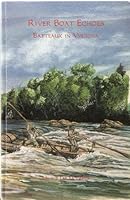 RIVER BOAT ECHOES Batteaux in Virginia B002HO2BEA Book Cover