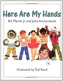 By Bill Martin, John Archambault: Here Are My Hands (Owlet Book)