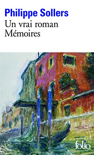 Télécharger Un vrai roman, Mémoires Francais PDF