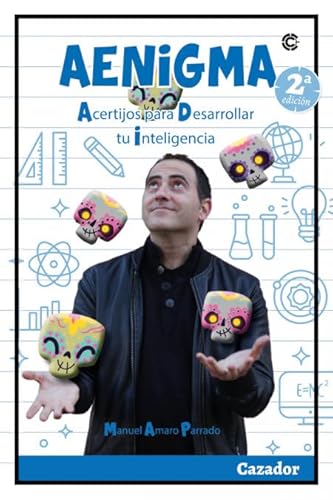 AENIGMA: ACERTIJOS PARA DESARROLLAR TU INTELIGENCIA (CAZADOR DE RATAS)