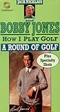 Bobby Jones How I Play Golf - A Round of Golf [VHS]