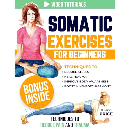 Somatic Exercises for Beginners by Thiago Price episode artwork