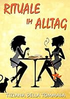 Rituale im Alltag 3734763746 Book Cover
