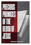 PRECIOUS PROMISES OF THE BLOOD OF JESUS