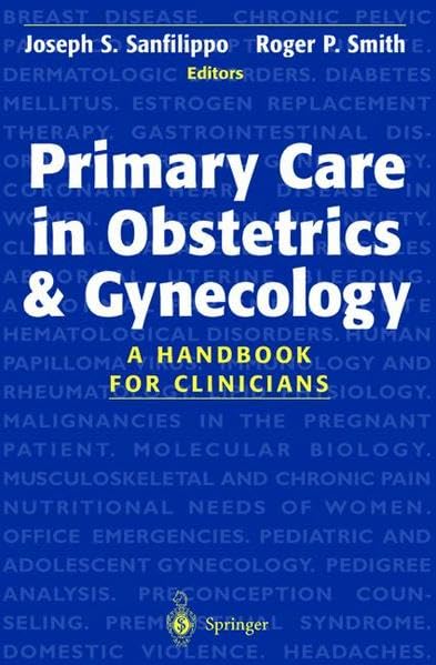 Primary Care in Obstetrics and Gynecology: A Handbook for Clinicians
